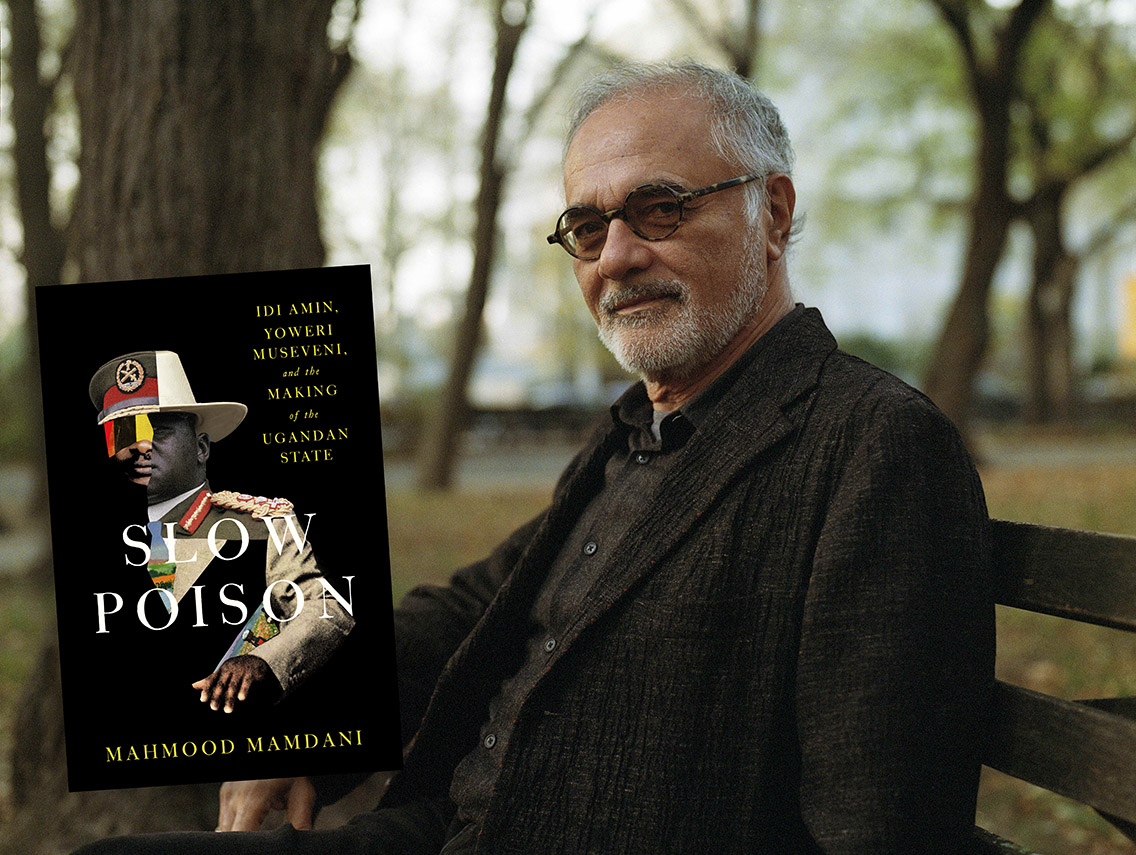 Slow Poison: Idi Amin, Yoweri Museveni, and the Making of the Ugandan State by Mahmood Mamdani.